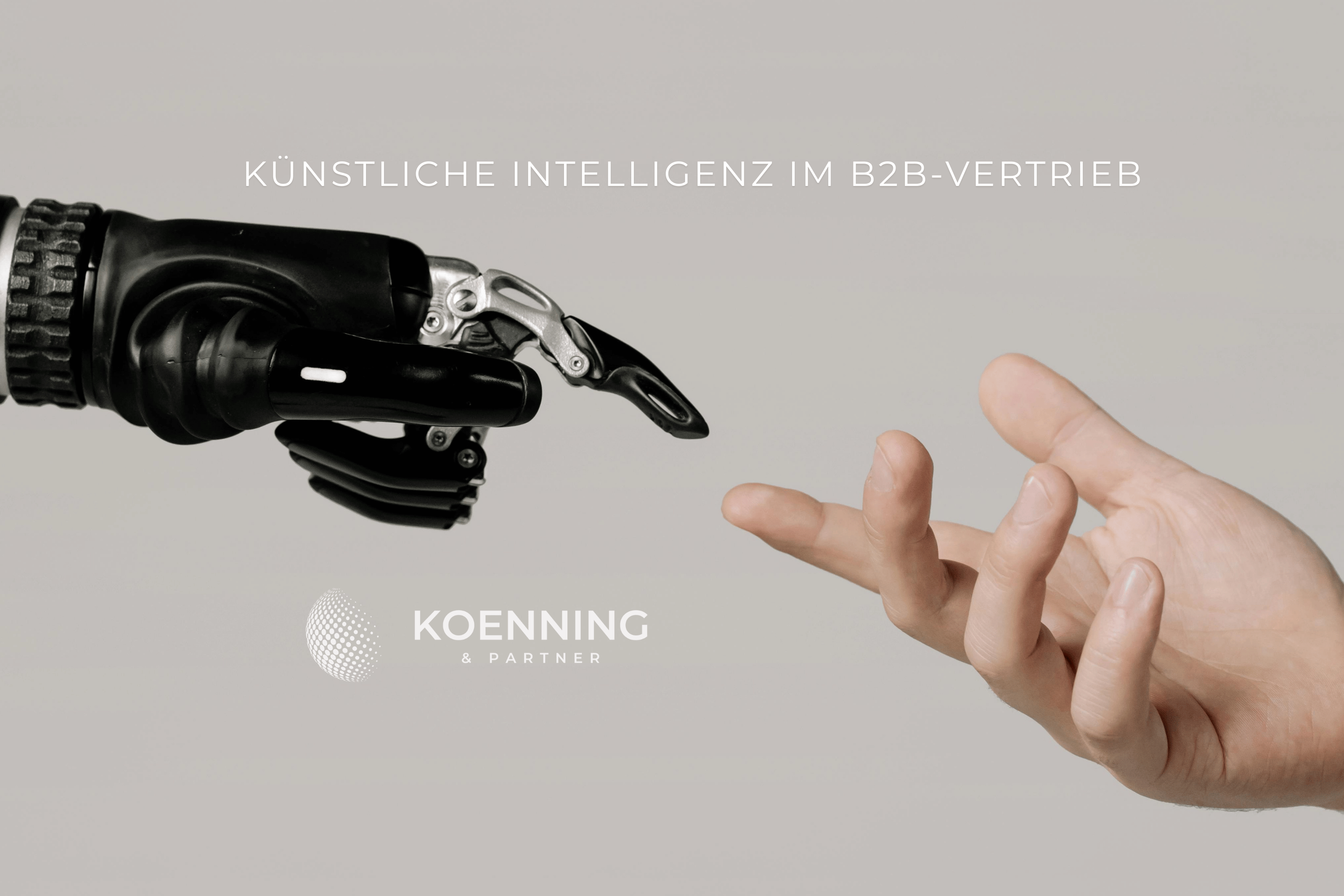 Der Einsatz von Künstlicher Intelligenz im B2B-Vertrieb